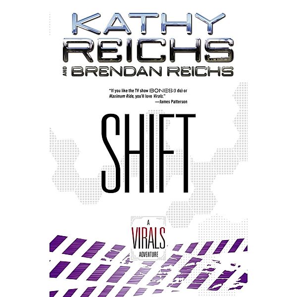 Shift / Virals, Kathy Reichs, Brendan Reichs