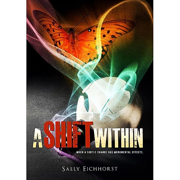 Shift Within / Reach Publishers, Sally Eichhorst