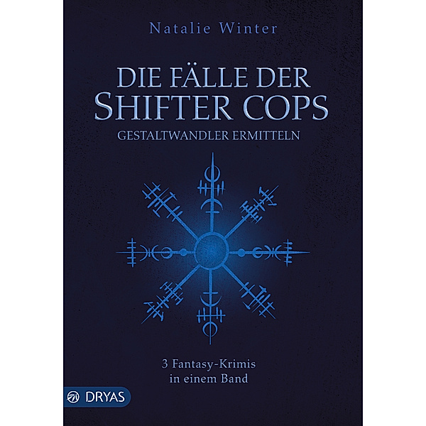 Shifter Cops / Die Fälle der Shifter Cops, 3 Teile, Natalie Winter