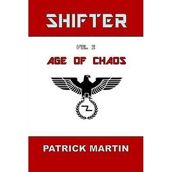 Shifter / Shifter, Patrick Martin