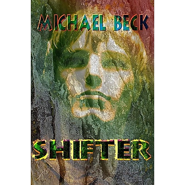 Shifter / Uncial Press, Michael Beck