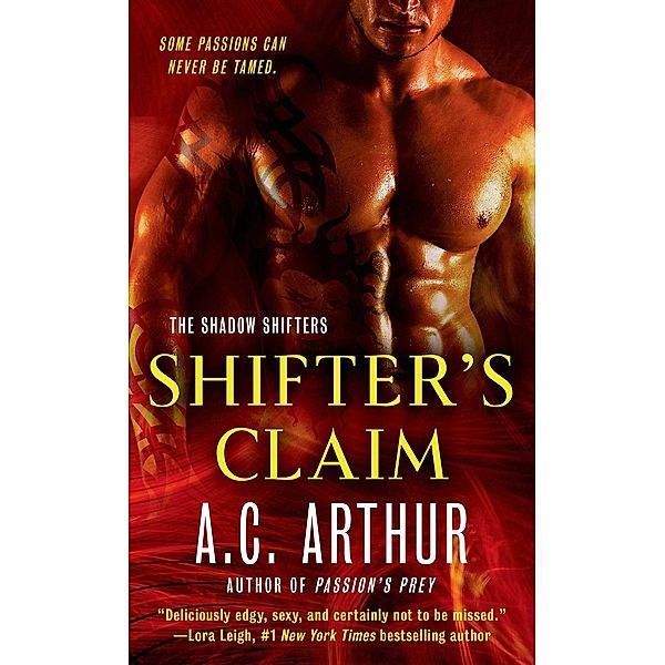 Shifter's Claim / The Shadow Shifters, A. C. Arthur