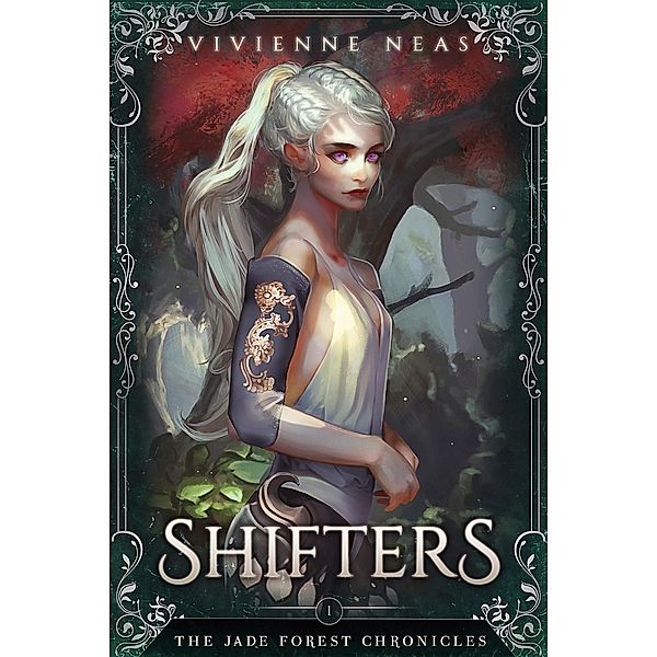 Shifters (The Jade Forest Chronicles, #1), Vivienne Neas