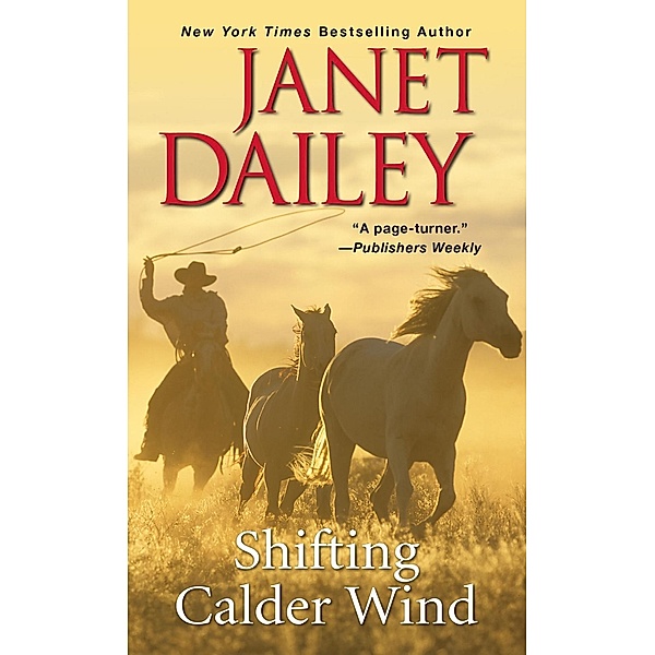 Shifting Calder Wind / Calder Saga Bd.7, Janet Dailey