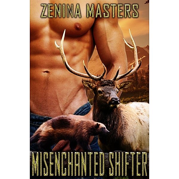 Shifting Crossroads: Misenchanted Shifter, Zenina Masters