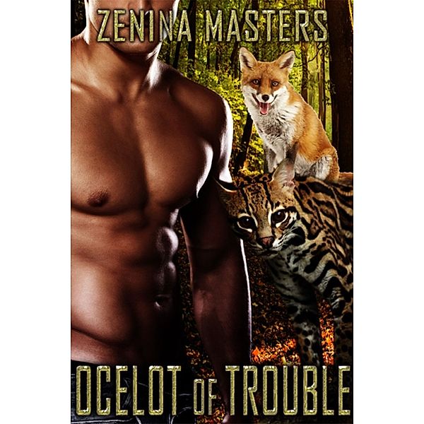 Shifting Crossroads: Ocelot of Trouble, Zenina Masters