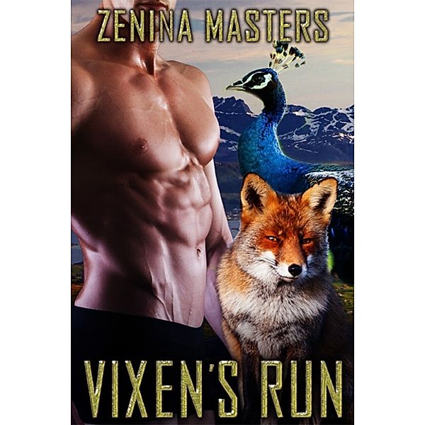 Shifting Crossroads: Vixen's Run, Zenina Masters