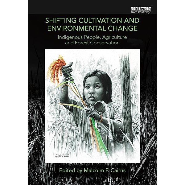 Shifting Cultivation and Environmental Change