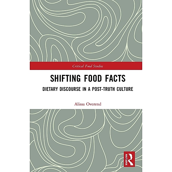 Shifting Food Facts, Alissa Overend
