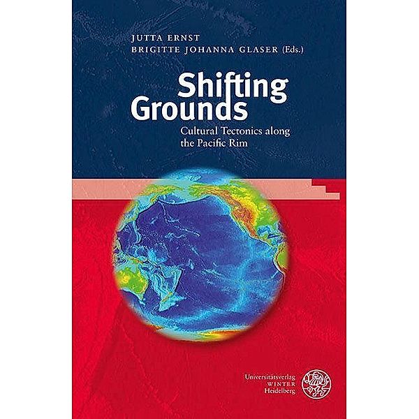 Shifting Grounds / Anglistische Forschungen Bd.461