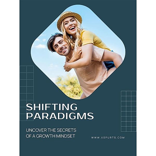 Shifting Paradigms, Willow R.