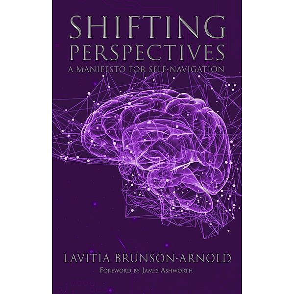 Shifting Perspectives, Lavitia Brunson-Arnold