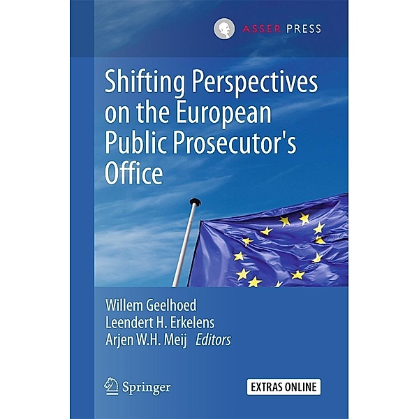 Shifting Perspectives on the European Public Prosecutor's Office