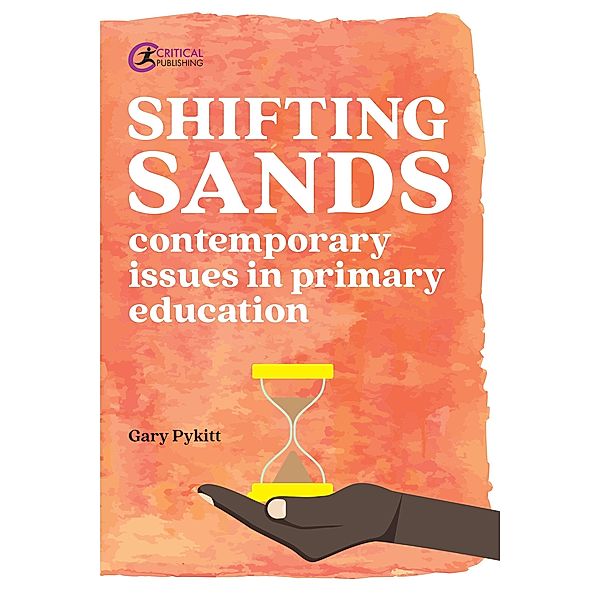 Shifting Sands / Practical Teaching, Gary Pykitt