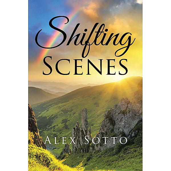 Shifting Scenes, Alex Sotto