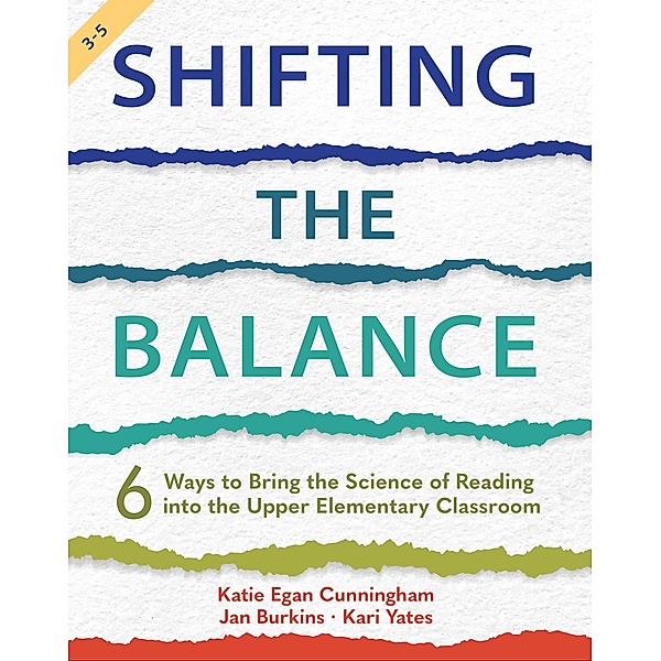 Shifting the Balance, Grades 3-5, Katie Cunningham, Jan Burkins, Kari Yates