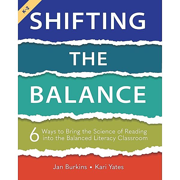 Shifting the Balance, Grades K-2, Jan Burkins, Kari Yates