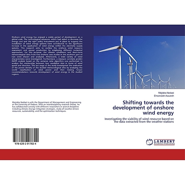 Shifting towards the development of onshore wind energy, Mojtaba Nedaei, Ehsanolah Assareh
