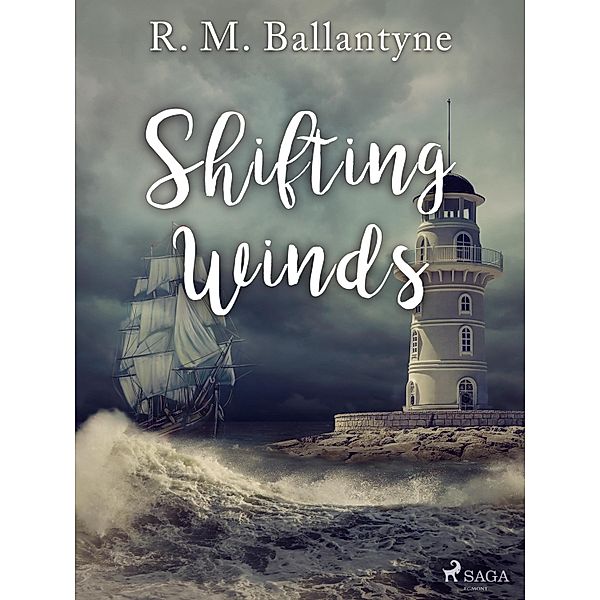 Shifting Winds, R. M. Ballantyne