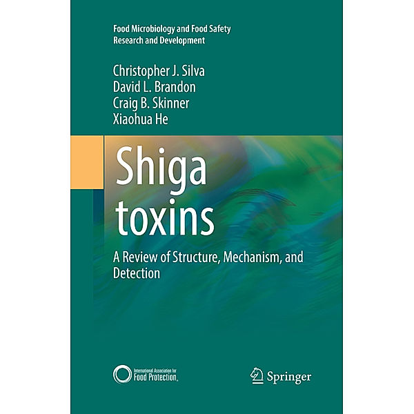 Shiga toxins, Christopher J. Silva, David L. Brandon, Craig B. Skinner, Xiaohua He