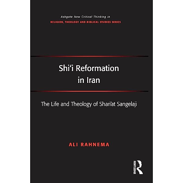 Shi'i Reformation in Iran, Ali Rahnema