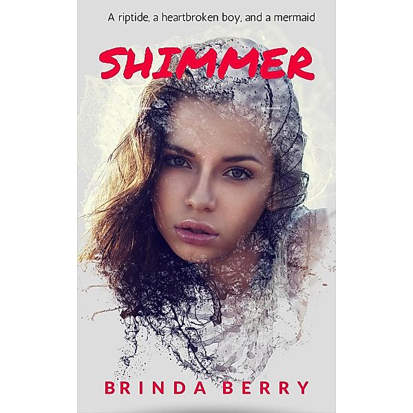 Shimmer, Brinda Berry