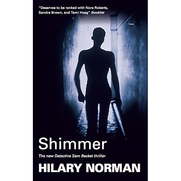 Shimmer / A Detective Sam Becket Mystery Bd.3, Hilary Norman