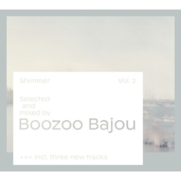 Shimmer Vol.2, Boozoo Bajou
