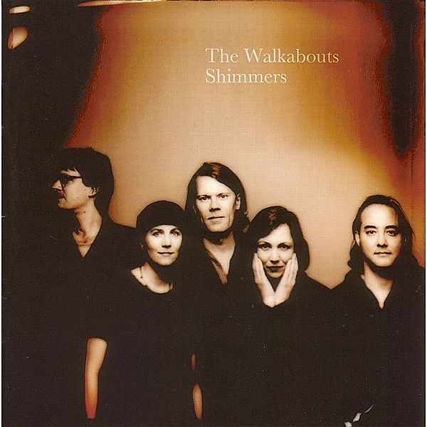 Shimmers(A Best Of), The Walkabouts