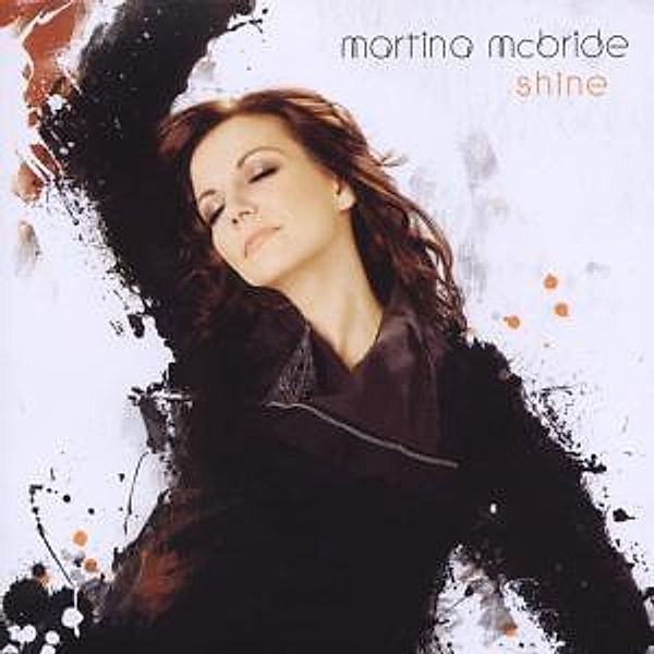 Shine, Martina McBride