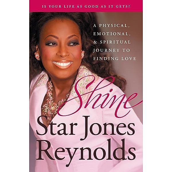Shine, Star Jones Reynolds