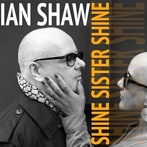 Shine Sisters Shine, Ian Shaw