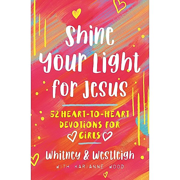 Shine Your Light for Jesus / Harvest Kids, Karianne Wood