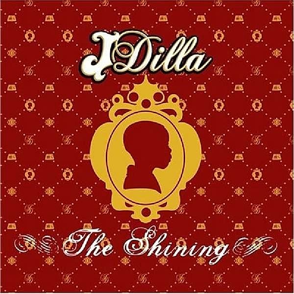 Shining, J Dilla