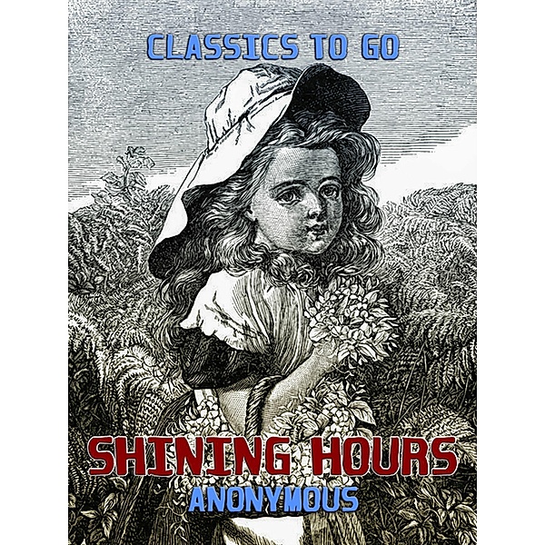 Shining Hours, Anonymous