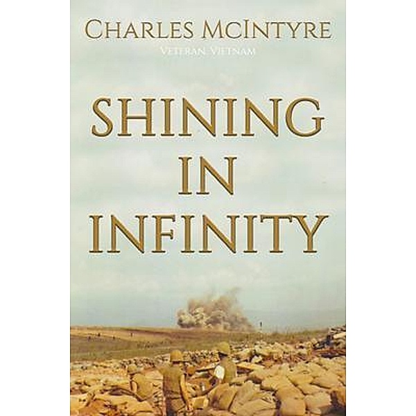 Shining in Infinity, Charles Mcintyre