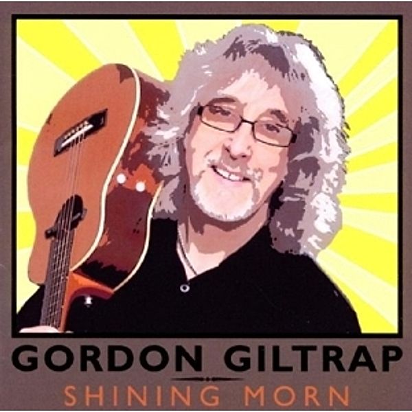 Shining Morn, Gordon Giltrap
