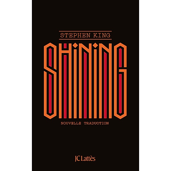 Shining nouvelle traduction / Thrillers, Stephen King