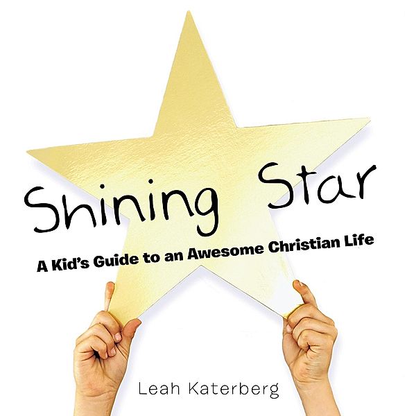 Shining Star, Leah Katerberg