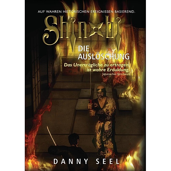 Shinobi - Die Auslöschung, Danny Seel