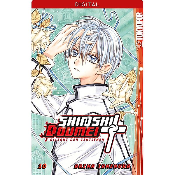 Shinshi Doumei Cross - Allianz der Gentlemen 10 / Shinshi Doumei Cross - Allianz der Gentlemen Bd.10, Arina Tanemura