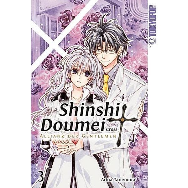 Shinshi Doumei Cross - Allianz der Gentlemen, Sammelband Bd.3, Arina Tanemura