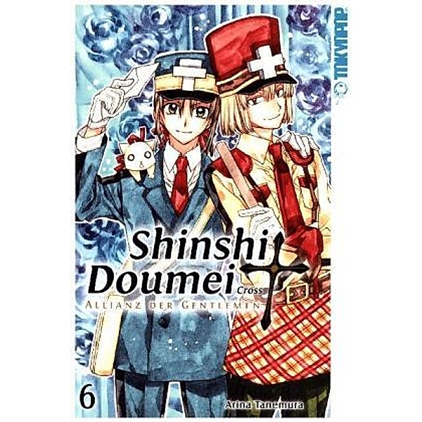 Shinshi Doumei Cross - Allianz der Gentlemen, Sammelband Bd.6, Arina Tanemura