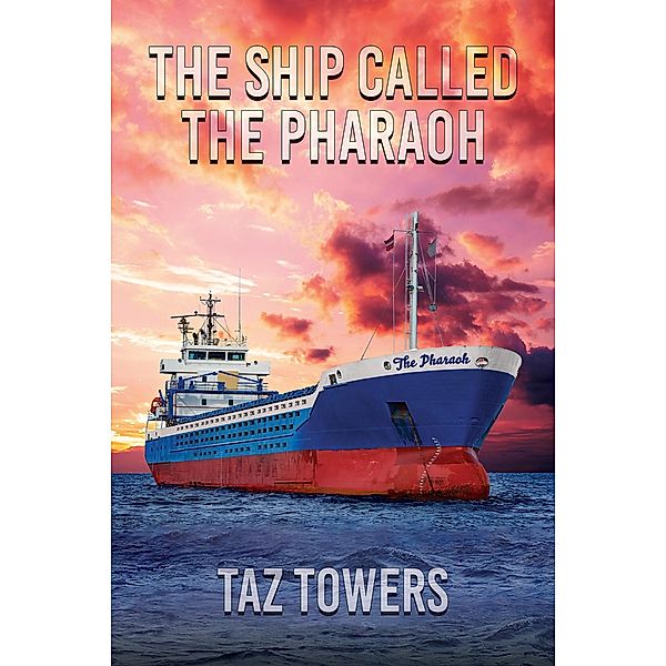 Ship Called Pharaoh, Taz Towers