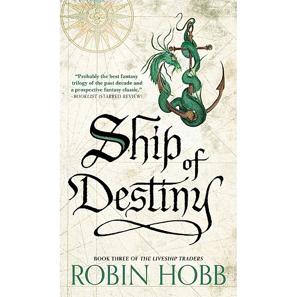 Ship of Destiny / Liveship Traders Trilogy Bd.3, Robin Hobb
