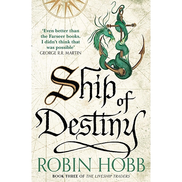 Ship of Destiny / The Liveship Traders Bd.3, Robin Hobb