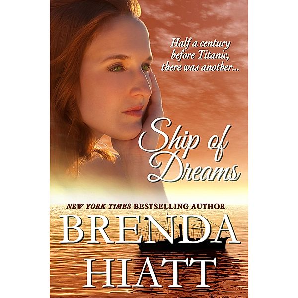 Ship of Dreams (Americana Dreaming, #2) / Americana Dreaming, Brenda Hiatt