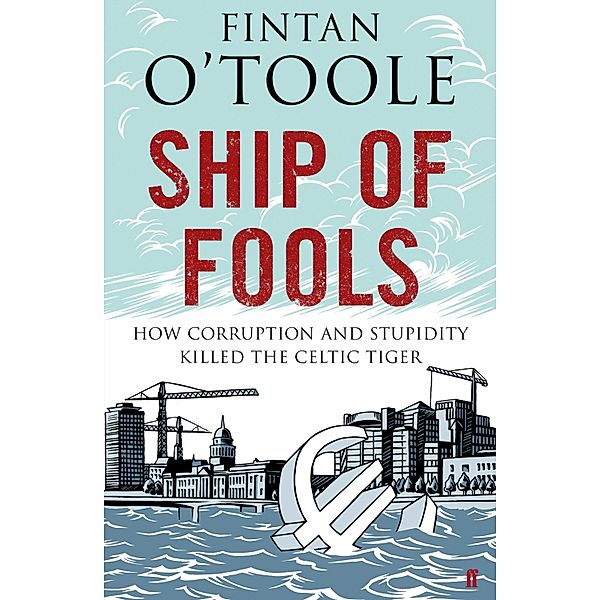 Ship of Fools, Fintan O'Toole