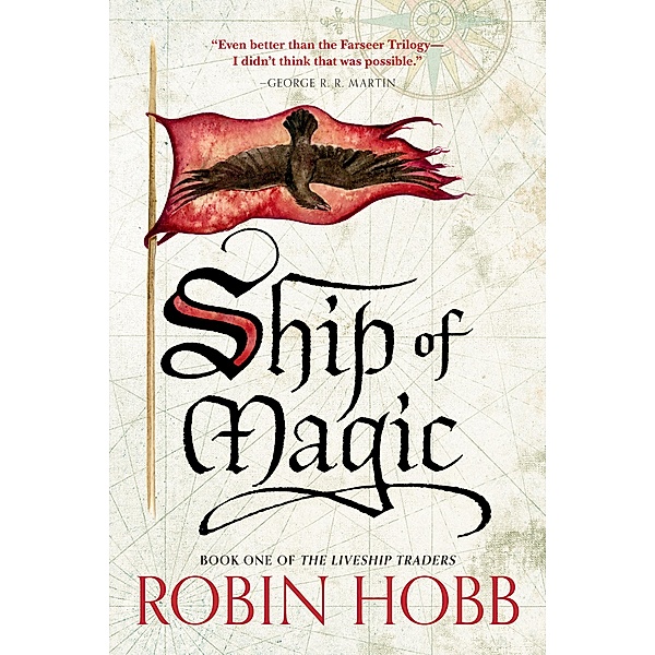 Ship of Magic / Liveship Traders Trilogy Bd.1, Robin Hobb