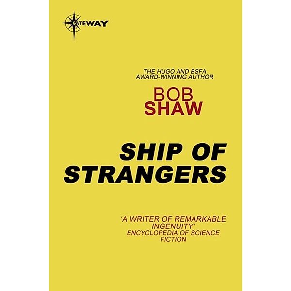 Ship of Strangers, Bob Shaw